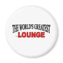 The World's Greatest Lounge magnets