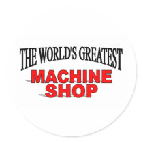 The World's Greatest Machine Shop stickers by theworldsgreatest The World's Greatest Machine Shop stickers
