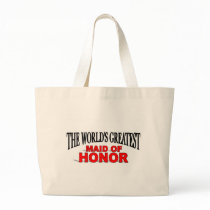 The World's Greatest Maid of Honor bags