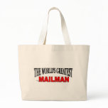 The World's Greatest Mailman Tote Bag