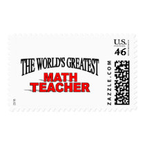 The World's Greatest Math Teacher postage by theworldsgreatest The World's Greatest Math Teacher postage