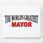 The World's Greatest Mayor Mouse Mats