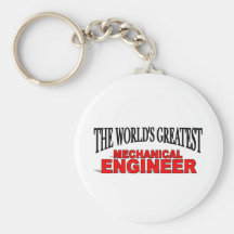 The World's Greatest Mechanical Engineer Key Chains