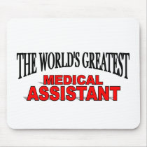 The World's Greatest Medical Assistant Mouse Pads