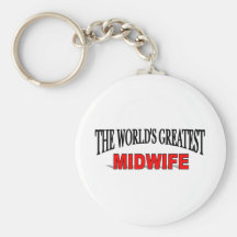 The World's Greatest Midwife Key Chain