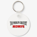 The World's Greatest Midwife keychains