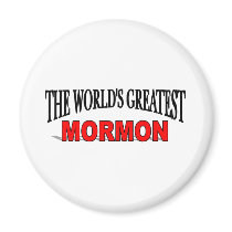 The World's Greatest Mormon magnets by theworldsgreatest The World's Greatest Mormon magnets
