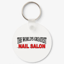 The World's Greatest Nail Salon keychains