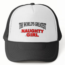 The World's Greatest Naughty Girl hats