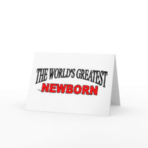 The World's Greatest Newborn cards