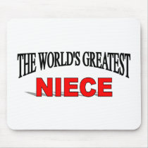 The World's Greatest Niece mousepads by theworldsgreatest The World's Greatest Niece mousepads