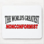 The World's Greatest Nonconformist Mouse Mat