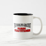 The World's Greatest Nurse Practitioner Mug