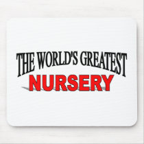 The World's Greatest Nursery mousepads