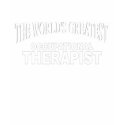The World's Greatest Occupational Therapist t-shirts by theworldsgreatest The World's Greatest Occupational Therapist t-shirts