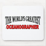 The World's Greatest Oceanographer Mouse Pad
