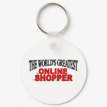 The World's Greatest Online Shopper keychains