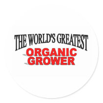 The World's Greatest Organic Grower stickers
