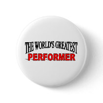 The World's Greatest Performer buttons
