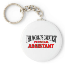 The World's Greatest Personal Assistant Key Chain