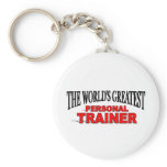 The World's Greatest Personal Trainer Keychain