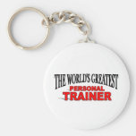 The World's Greatest Personal Trainer Keychain