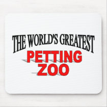 The World's Greatest Petting Zoo mousepads