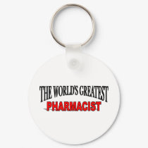 The World's Greatest Pharmacist keychains