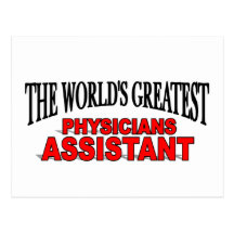 The World's Greatest Physicians Assistant Post Cards