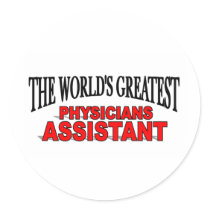The World's Greatest Physicians Assistant stickers