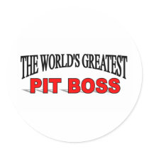 The World's Greatest Pit Boss Sticker