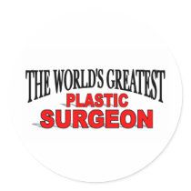 The World's Greatest Plastic Surgeon stickers by theworldsgreatest The World's Greatest Plastic Surgeon stickers