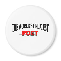 The World's Greatest Poet magnets