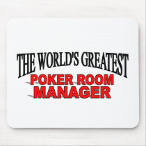 The World's Greatest Poker Room Manager mousepads