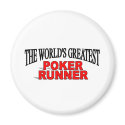 The World's Greatest Poker Runner magnets by theworldsgreatest The World's Greatest Poker Runner magnets