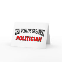 The World's Greatest Politician cards by theworldsgreatest The World's Greatest Politician cards