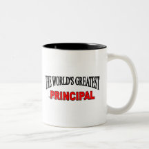 The World's Greatest Principal Coffee Mugs