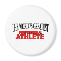 The World's Greatest Professional Athlete magnets
