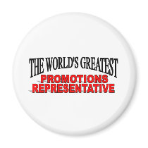 The World's Greatest Promotions Representative magnets by theworldsgreatest The World's Greatest Promotions Representative magnets