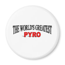 The World's Greatest Pyro magnets