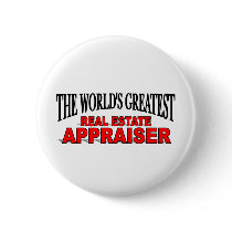 The World's Greatest Real Estate Appraiser buttons