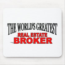 The World's Greatest Real Estate Broker mousepads by theworldsgreatest The World's Greatest Real Estate Broker mousepads
