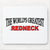 The World's Greatest Redneck mousepads