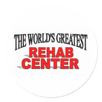 The World's Greatest Rehab Center stickers