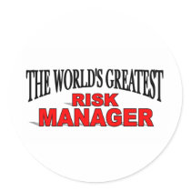 The World's Greatest Risk Manager stickers by theworldsgreatest The World's Greatest Risk Manager stickers