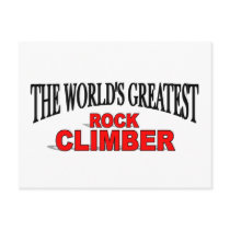 The World's Greatest Rock Climber postcards by theworldsgreatest The World's Greatest Rock Climber postcards