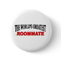 The World's Greatest Roommate buttons