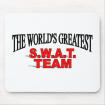 The World's Greatest S.W.A.T. Team mousepads by theworldsgreatest The World's Greatest S.W.A.T. Team mousepads