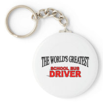 The World's Greatest School Bus Driver Key Chain