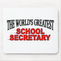 The World's Greatest School Secretary mousepads by theworldsgreatest The World's Greatest School Secretary mousepads